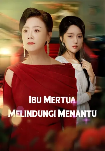 Menantu, Jangan Takut — Ibu Mertua di Pihakmu